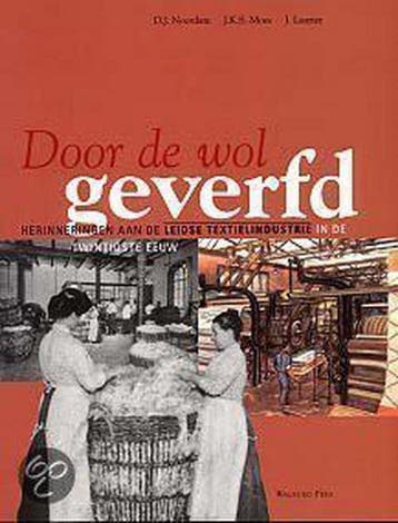 DOOR DE WOL GEVERFD. HERINNERINGEN AAN D 9789057300189, Verzenden, Gelezen, J.K.S. Moes