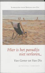 Hier is het paradijs niet verloren 9789054292005, Verzenden, Gelezen, Kees de Bakker