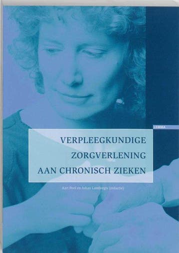 Verpleegkundige zorgverlening aan chronische zieken, Boeken, Verzenden, Nieuw