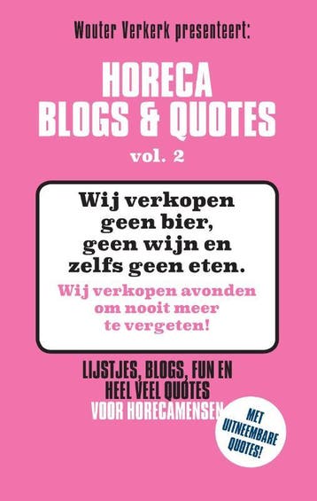 Horeca Blogs & Quotes / vol. 2 / Horeca Blogs en Quotes / 2, Verzenden, Wouter Verkerk