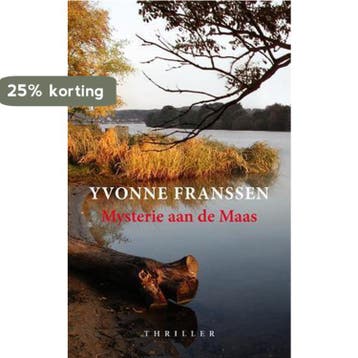 Mysterie aan de Maas 9789461550156 Yvonne Franssen, Verzenden, Zo goed als nieuw, Yvonne Franssen