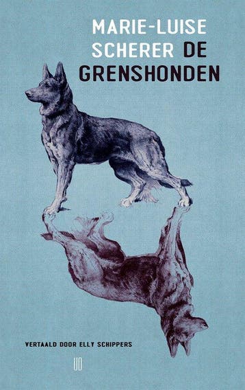 De grenshonden 9789493367333 Marie-Luise Scherer, Verzenden, Gelezen, Marie-Luise Scherer