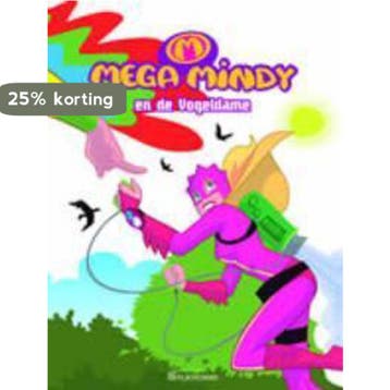 Mega Mindy en de Vogeldame / Mega Mindy / 4 9789059163430, Boeken, Verzenden, Gelezen