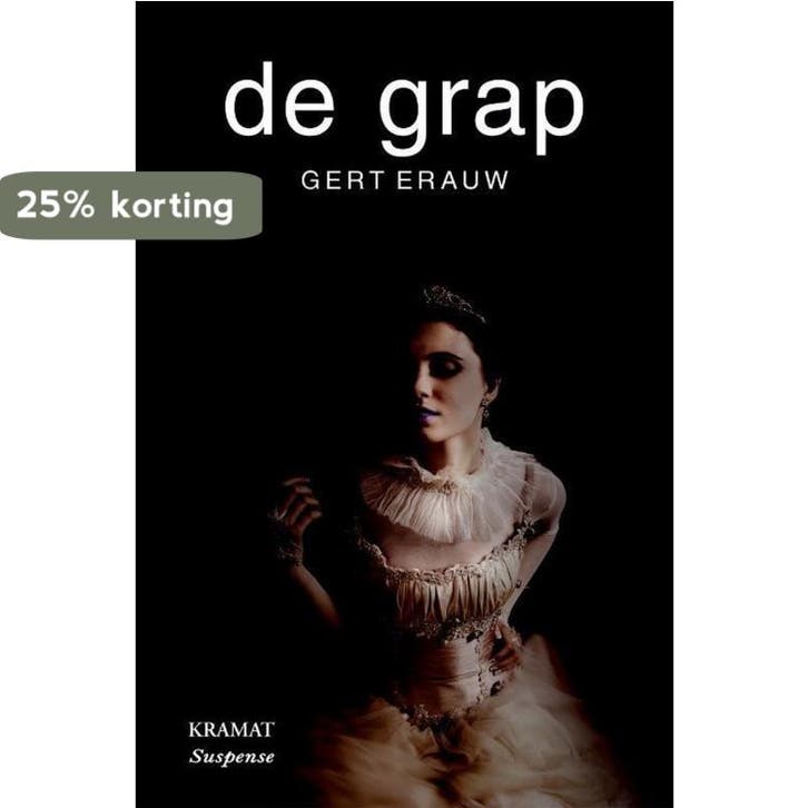 De grap 9789462420755 Gert Erauw, Livres, Thrillers, Envoi