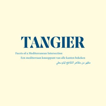 Tangier 9789090327679 Rodney Bolt, Verzenden, Rodney Bolt