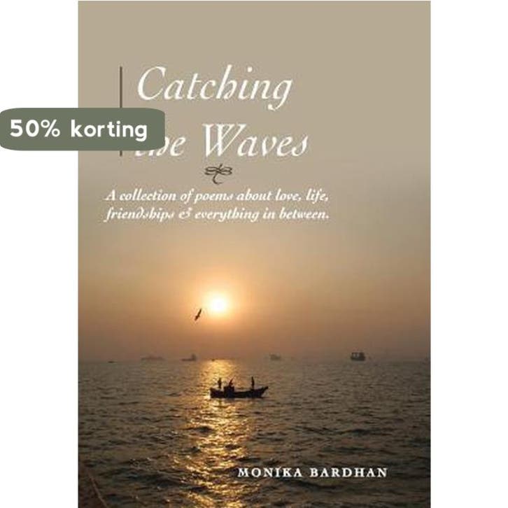 Catching the Waves 9781483692494 Monika Bardhan, Livres, Langue | Anglais, Envoi