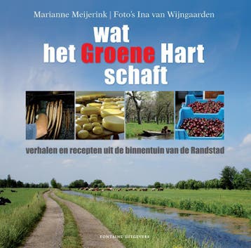 Wat het Groene Hart schaft 9789059563056 M. Meijerink, Verzenden, M. Meijerink