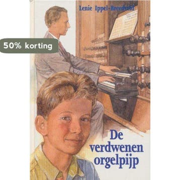 VERDWENEN ORGELPIJP, DE 9789033110368 L. Ippel-Breedveld, Verzenden, Gelezen, L. Ippel-Breedveld