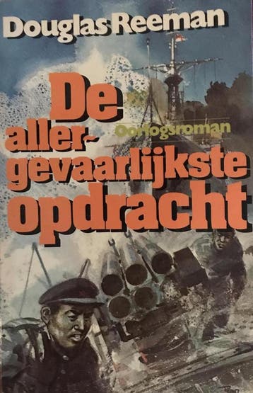 Allergevaarlykste opdracht 9789023503866 Douglas Reeman, Verzenden, Douglas Reeman