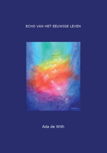 Echo van het eeuwige leven 9789082271409 Ada de With, Verzenden, Gelezen, Ada de With