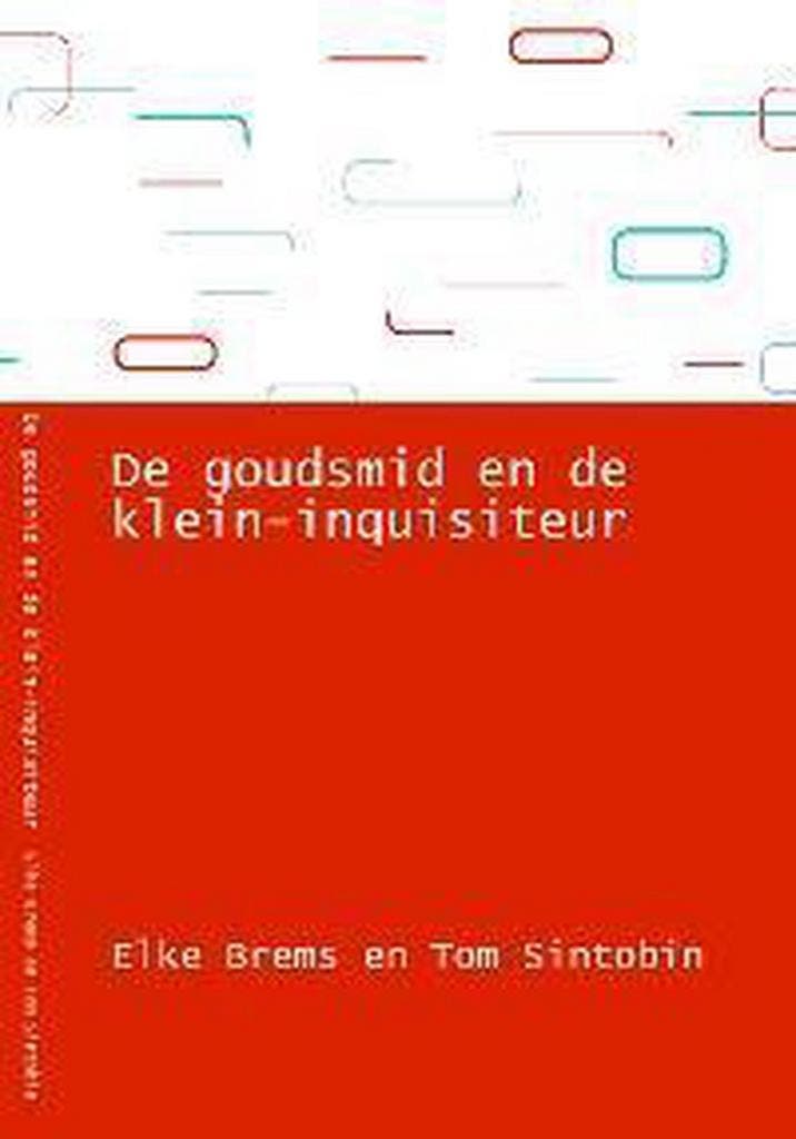 De goudsmid en de klein-inquisiteur 9789072474773 E. Brem, Livres, Livres Autre, Envoi