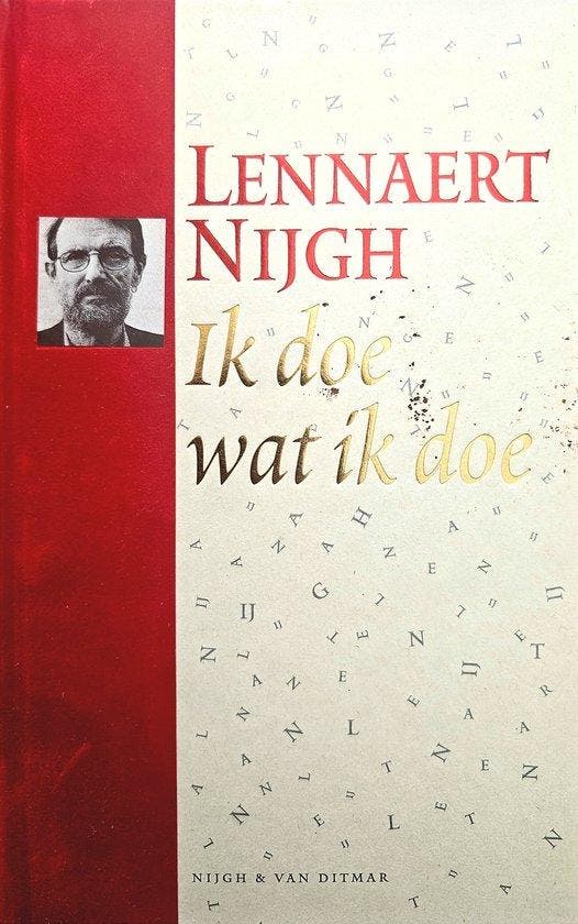 Ik doe wat ik doe - Lennaert Nijgh - 9789038855059 - Hardcov, Boeken, Kunst en Cultuur | Architectuur, Verzenden