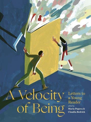 A Velocity of Being: Letters to A Young Reader 9781592702282, Verzenden
