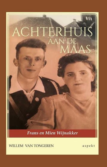 Achterhuis aan de Maas 9789464249781 W.J.M. van Tongeren, Verzenden, Zo goed als nieuw, W.J.M. van Tongeren