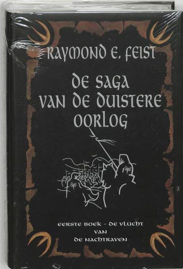 Vlucht van de Nachtraven / De saga van de duistere oorlog /, Verzenden, Raymond E. Feist