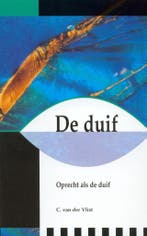 DUIF, DE - OPRECHT ALS DE DUIF 9789066942400 Vlist, Verzenden, Zo goed als nieuw, Vlist
