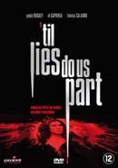 Till lies do us part op DVD, CD & DVD, DVD | Action, Envoi