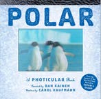 Polar 9780761185697 Carol Kaufmann; Dan Kainen, Verzenden, Nieuw, Carol Kaufmann; Dan Kainen