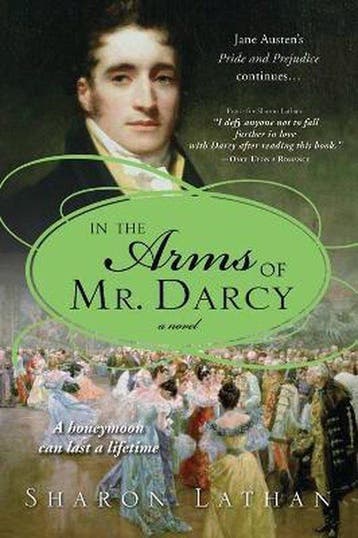 In the Arms of Mr. Darcy 9781402236990 Sharon Lathan, Verzenden, Sharon Lathan