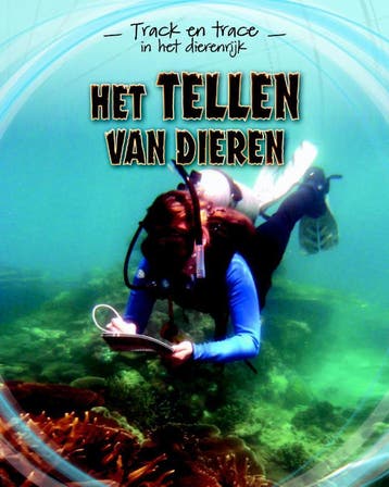 Het tellen van dieren / Track & trace in het dierenrijk, Verzenden, Zo goed als nieuw, Tom Jackson