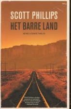 Het barre land 9789041408570 S. Phillips, Verzenden, S. Phillips