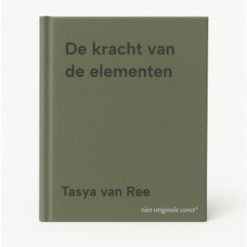 De kracht van de elementen 9789401305648 Tasya van Ree, Boeken, Verzenden, Gelezen, Tasya van Ree