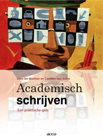 Academisch schrijven 9789033481062 Carolien van Soom, Boeken, Verzenden, Zo goed als nieuw, Carolien van Soom