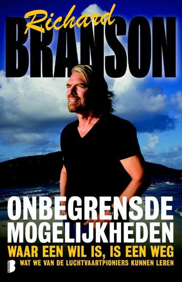 Onbegrensde mogelijkheden 9789022558096 Richard Branson, Verzenden, Gelezen, Richard Branson