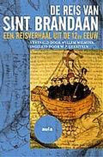 De reis van Sint Brandaan / Aula 9789057137747, Verzenden
