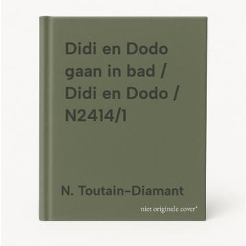Didi en Dodo gaan in bad / Didi en Dodo / N2414/1, Verzenden, Gelezen, N. Toutain-Diamant