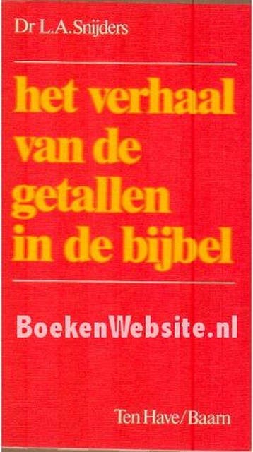 Verhaal van de getallen in de bybel - Snijders, Boeken, Verzenden, Nieuw