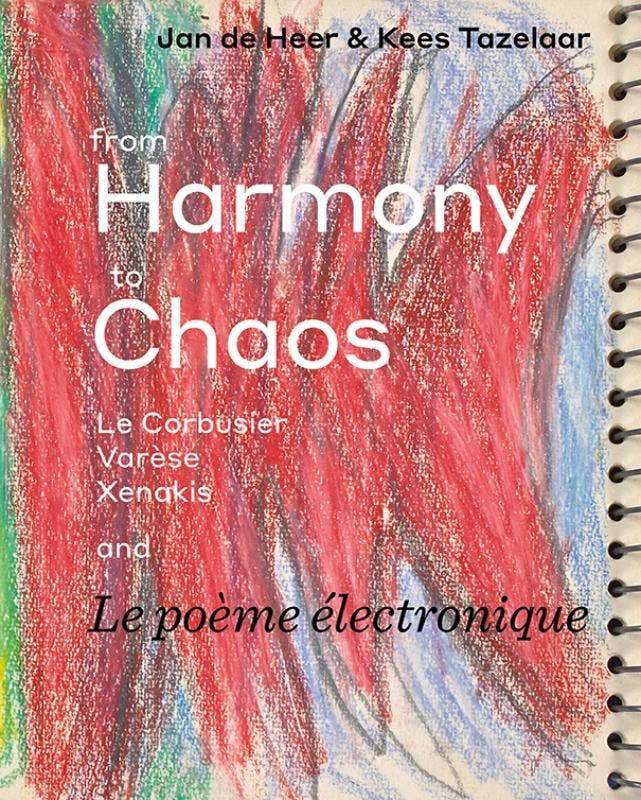 From Harmony To Chaos | Jan Heer; Kees Tazelaar | Nieuw, Livres, Livres Autre, Envoi