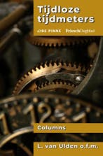 Tijdloze tijdmeters 9789403618142 L. Van Ulden o.f.m., Verzenden, Gelezen, L. Van Ulden o.f.m.
