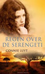 Regen over de Serengeti 9789023993339 Connie Luyt, Verzenden, Connie Luyt