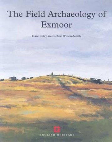 Field Archaeology of Exmoor 9781873592588 Hazel Riley, Verzenden, Hazel Riley
