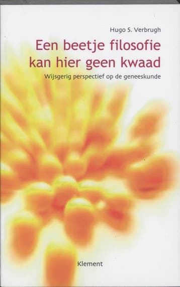 Een beetje filosofie kan hier geen kwaad 9789077070109, Verzenden, Gelezen, H.S. Verbrugh