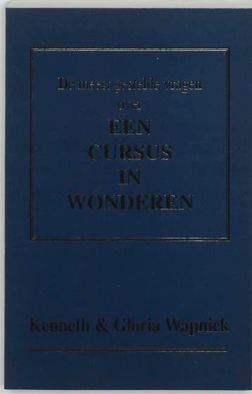 De meest gestelde vragen over Een cursus in wonderen, Verzenden, Gelezen, K. Wapnick