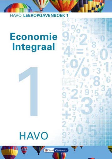 Economie integraal Leeropgavenboek 1 havo 9789462871373, Boeken, Schoolboeken, Verzenden, Gelezen, Paul Scholte