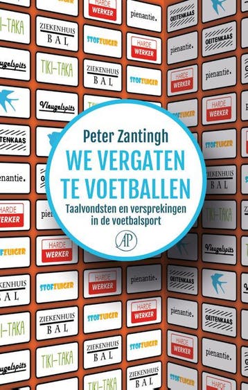 We vergaten te voetballen 9789029506083 Peter Zantingh, Verzenden, Zo goed als nieuw, Peter Zantingh