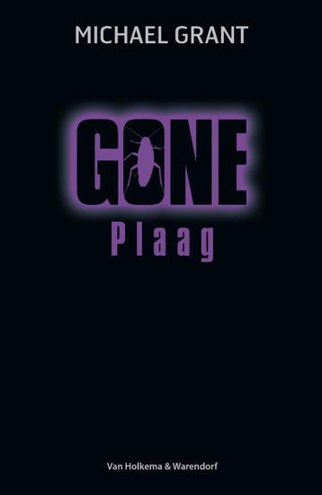Gone - Plaag / Gone / 4 9789000366385 Michael Grant, Boeken, Verzenden, Zo goed als nieuw, Michael Grant
