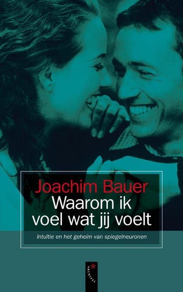 Waarom ik voel wat jij voelt 9789063054007 J. Bauer, Verzenden, Gelezen, J. Bauer