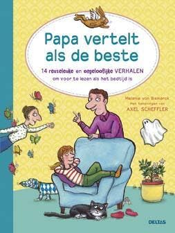 Papa vertelt als de beste 9789044738797 Melanie Von Bismarck, Verzenden, Zo goed als nieuw, Melanie Von Bismarck