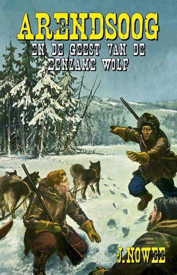 De geest van de Eenzame Wolf / Arendsoog / 12 9789049910129, Verzenden, Gelezen, Jan Nowee