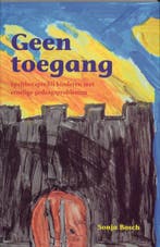 Geen toegang 9789066659001 S. Bosch, Boeken, Verzenden, Gelezen, S. Bosch