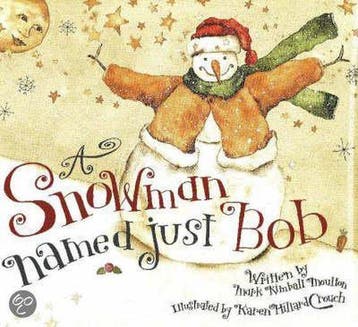 A Snowman Named Just Bob - Moulton, Verzenden, Nieuw