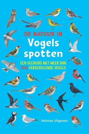 Vogels spotten / De natuur in 9789048318810 Robyn Swift, Verzenden, Zo goed als nieuw, Robyn Swift