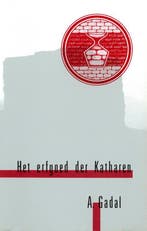 Erfgoed der katharen 9789067320214 Gadal, Boeken, Verzenden, Gelezen, Gadal