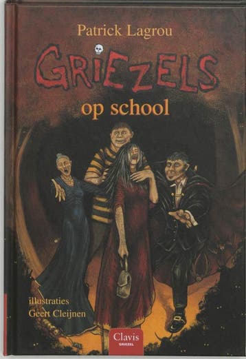 Griezels Op School - Lagrou, Verzenden, Nieuw