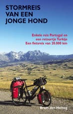 Stormreis van een jonge hond 9789038929088 Bram den Hertog, Verzenden, Bram den Hertog