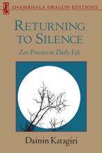 Returning to Silence - Dainin Katagiri - 9780877734314 - Pap, Verzenden